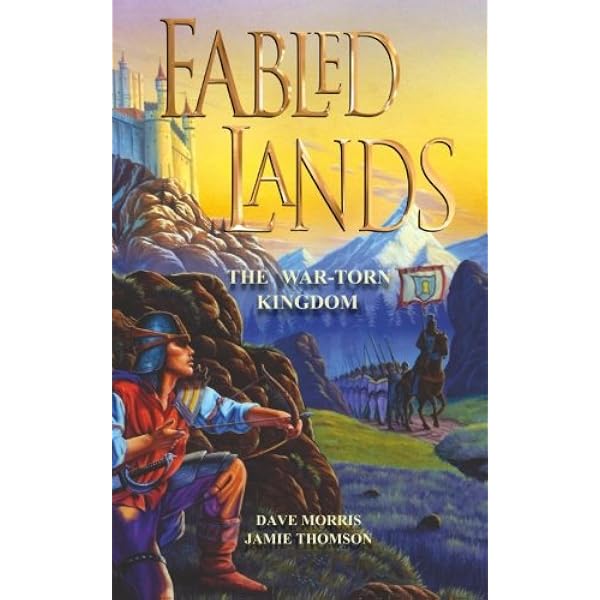 The War Torn Kingdom Fabled Lands Thomson Jamie Morris Dave Nicholson Russ Jenkins Kevin Amazon Com Books