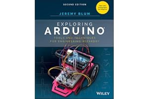 Exploring Arduino: Tools and Techniques for Engineering Wizardry