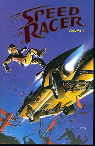 Speed Racer Volume 4 TPB (Speed Racer (Idw)) (v. 4)