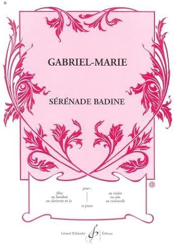 Download Gabriel-Marie: SÃ©rÃ©nade badine (Flute/Oboe/Violin & Piano) PDF