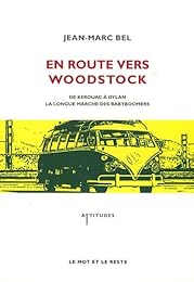 En route vers Woodstock