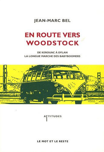 En route vers Woodstock