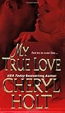 My True Love (Zebra Historical Romance)