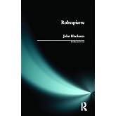 Robespierre (Profiles In Power)