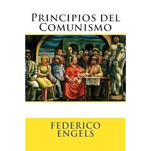 Principios del Comunismo (Spanish Edition)