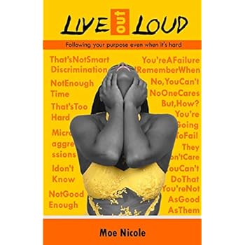 Live out Loud: Following your purpose even when it's hard Live out Loud: Following your purpose even when it's hard