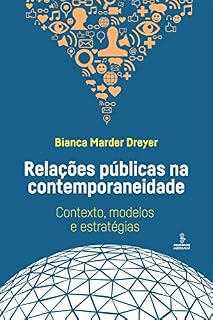Livro Relações públicas na contemporaneidade: Contexto, modelos e estratégias