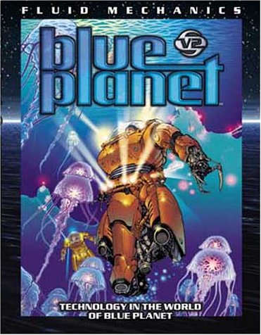Blue Planet : Fluid Mechanics