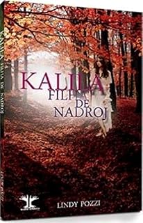 Livro Kalila - Filha de Nadroj: Livro 1