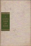 Front cover for the book A cook's tour of Rome by Doris Muscatine