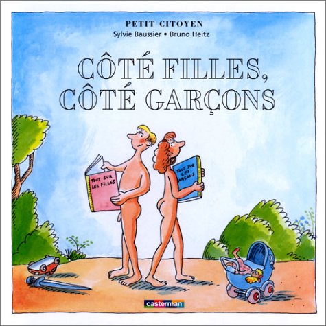 Côté filles, côté garçons by Sylvie Baussier, Bruno Heitz