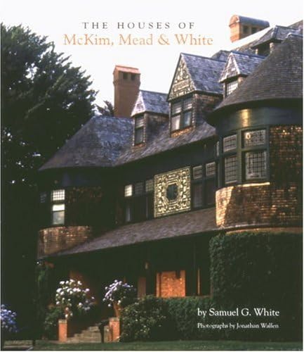 The Houses of McKim, Mead & White Hardcover – August 15, 1998