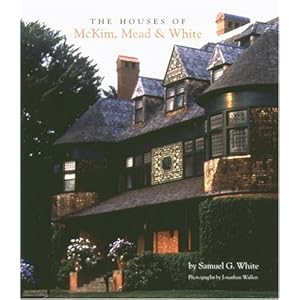 The Houses of McKim, Mead & White