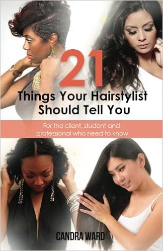 21 Things Your Hairstylist Should Tell You Ask Candra Candra