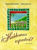 Hablaemos Espanol!, Méndez-Faith, Teresa and Gill, Mary McVey, 0030204399
