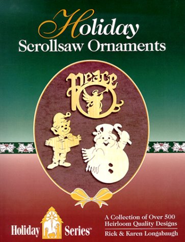 Holiday Scroll Saw Ornaments by Rick Longabaugh
