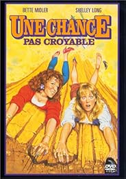 Une Chance Pas Croyable