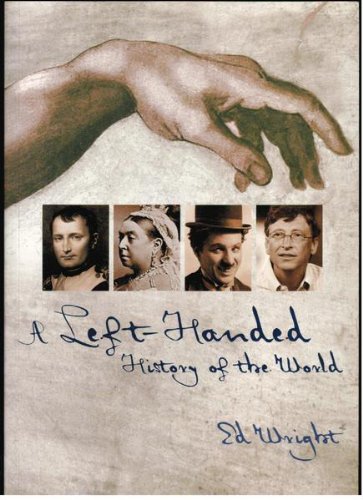 A Left-Handed History of the World 1741960533 Book Cover