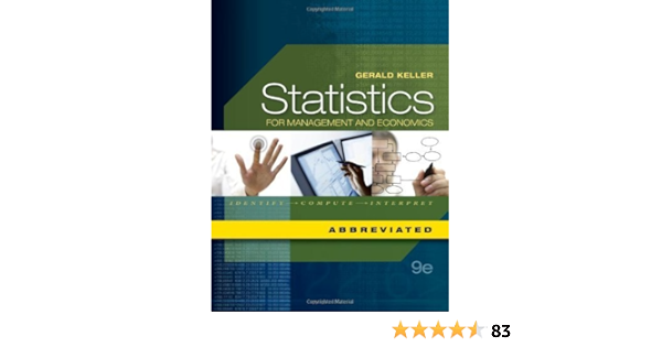 Statistics For Management And Economics 9th Edition By Keller Gerald Hardcover Keller Gerald Amazon Com Books