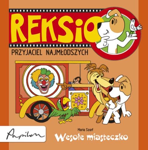 Reksio Przyjaciel najmlodszych Wesole miasteczko