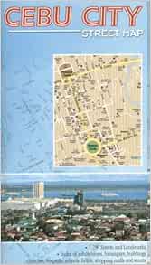 Cebu City Street Map Cebu City Street Map (Cebu City, Philippines): Pdp Digital Inc:  9789719241508: Amazon.com: Books