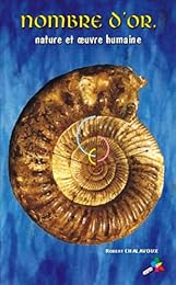 Nombre d'or, nature et oeuvre humaine