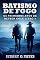 Livro Batismo de Fogo (Os Primeiros Anos de Reuben Cole Livro 3)