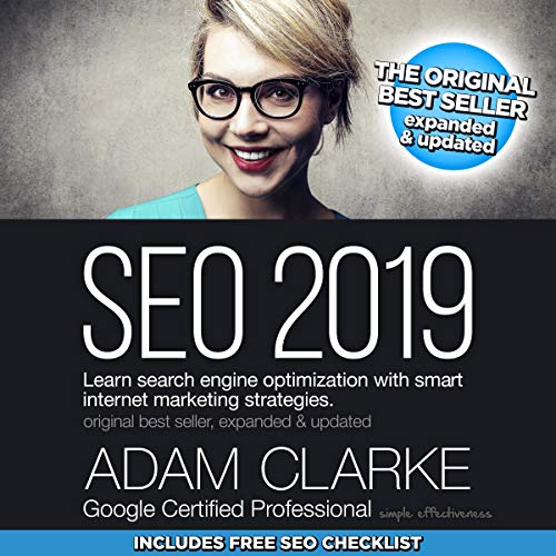 [R.E.A.D] SEO 2019: Learn Search Engine Optimization with Smart Internet Marketing Strategies Z.I.P