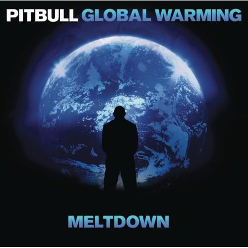 Global Warming: Meltdown (Deluxe Version) [Clean]