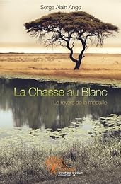 La  chasse au Blanc