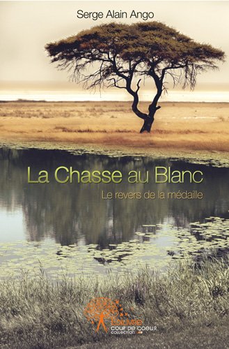 La  chasse au Blanc