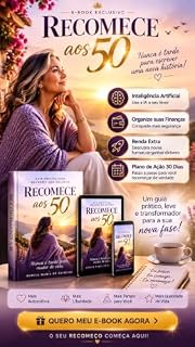 Livro Recomece aos 50: Como Usar a Inteligência Artificial para Criar uma Nova Fonte de Renda, Mesmo Sem Experiência