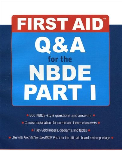 FIRST AID A&A FOR THE NBDE PART I