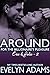 Around: Wrapped Around You (For the Billionaire's Pleasure:Eric & Julie Book 2)