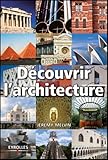 Découvrir l'architecture by
