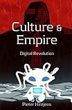 Culture and Empire: Digital Revolution