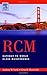 RCM--Gateway to World Class Maintenance