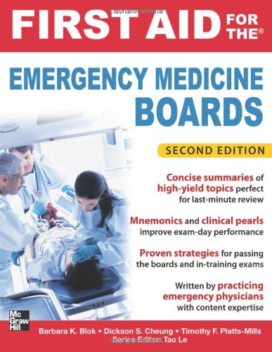 FIRST AID FOR THE EMERGENCY MEDICINE BOARDS