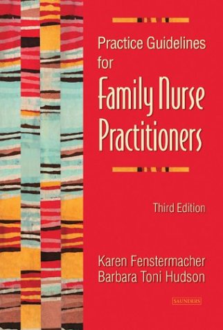 Practice Guidelines for Family Nurse Practitioners, 3e