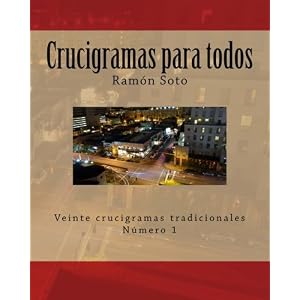 Crucigramas para todos: Veinte crucigramas tradicionales (Crucigramas para todos - Formato grande) (Volume 1) (Spanish Edition)