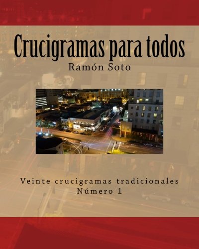 Crucigramas Para Todos Veinte Crucigramas Tradicionales Crucigramas Para Todos Formato Grande Volume 1 Spanish Edition Buy Online In Aruba At Aruba Desertcart Com Productid 38778684