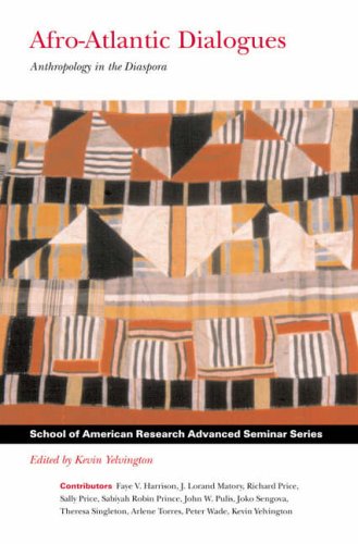 Afro-Atlantic Dialogues: Anthropology in the Diaspora