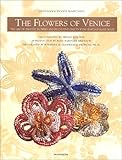The Flowers of Venice by 