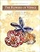 The Flowers of Venice by 