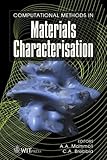 Computational Methods in Materials Characterisation, , 1853129887