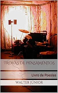 Livro Trovas de Pensamentos: Livro de Poesias