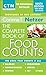 The Complete Book of Food Counts, 9th Edition: The Book That Counts It All by Corinne T. Netzer