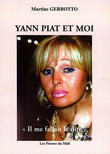 Yann Piat et moi