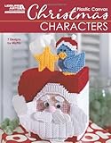 Christmas Characters in Plastic Canvas (Leisure Arts #5829) by John Fitzgerald, Rose Fitzgerald