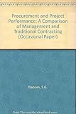 Image de Procurement and Project Performance: A Comparison of Management and Traditional Contracting (Occasional Paper)